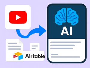 📹 Automatización para Analizar Videos de YouTube con IA + Reportes en Airtable